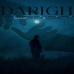 ریمیکس “دریغ” از علیرضا طلیسچی + علی احمدیانی + تتلو + پیشرو + مهدیار